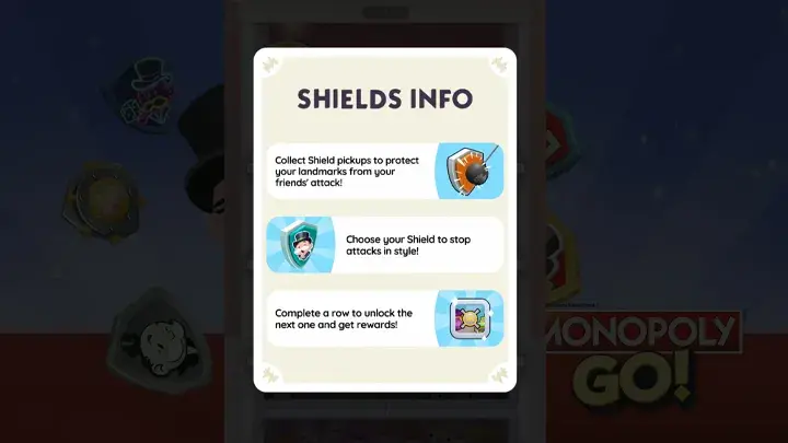 Gameplay screenshot of new shields info in Monopoly Go! game